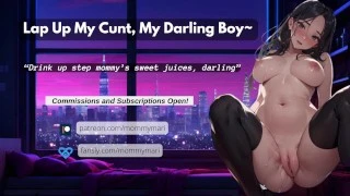 Lap Up My Cunt, My Darling Boy~